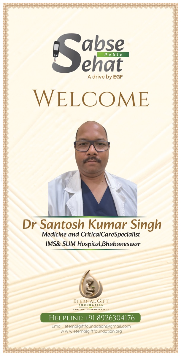 Dr. Santosh Kumar Singh — Medicine & Critical Care Specialist, IMS & SUM Hospital, Bhubaneswar